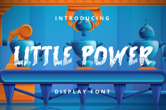 Little Power: A Display Font That Packs a Brand Punch