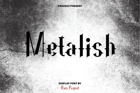 Metalish: A Distinctive Display Font for Crafting Makers