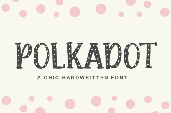 Polkadot Font: A Versatile Digital Design Asset
