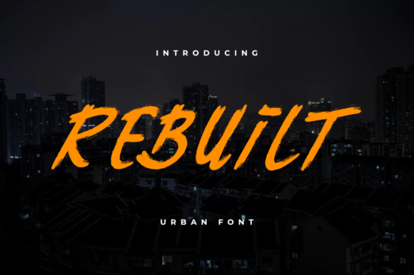 Rebuilt Font: Adding Urban Edge to Digital Layouts