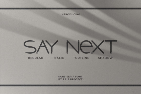 Say Next Font: The Techno Touch for Your Creative Projects