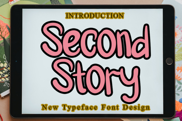Second Story: A Friendly Display Font for Engaging Digital Content