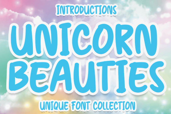 Unicorn Beauties: A Display Font Designed for Editorial Engagement